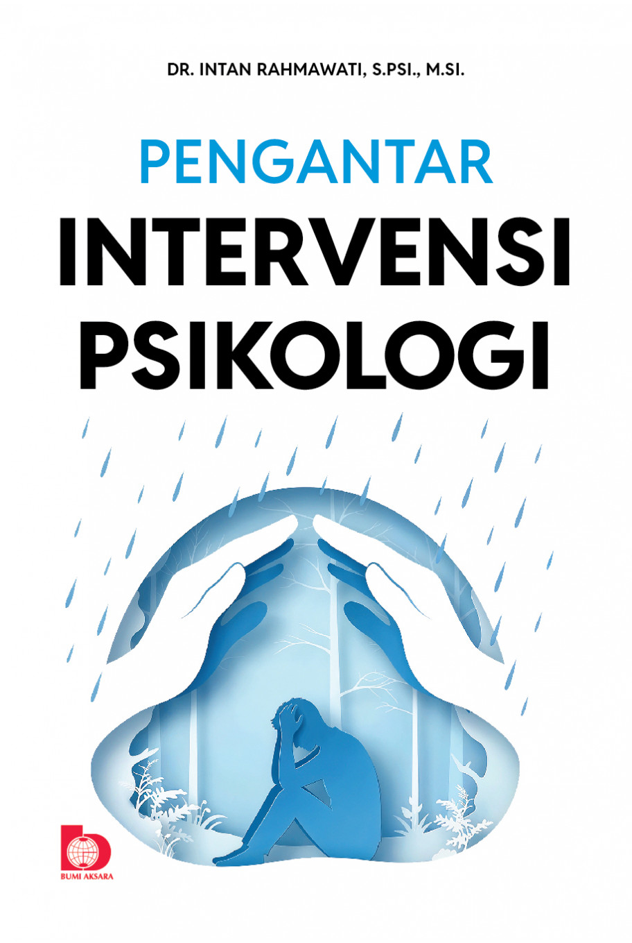 Pengantar Intervensi Psikologi